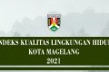 Dokumen Indeks Kualitas Lingkungan Hidup (IKLH) Kota Magelang Tahun 2021