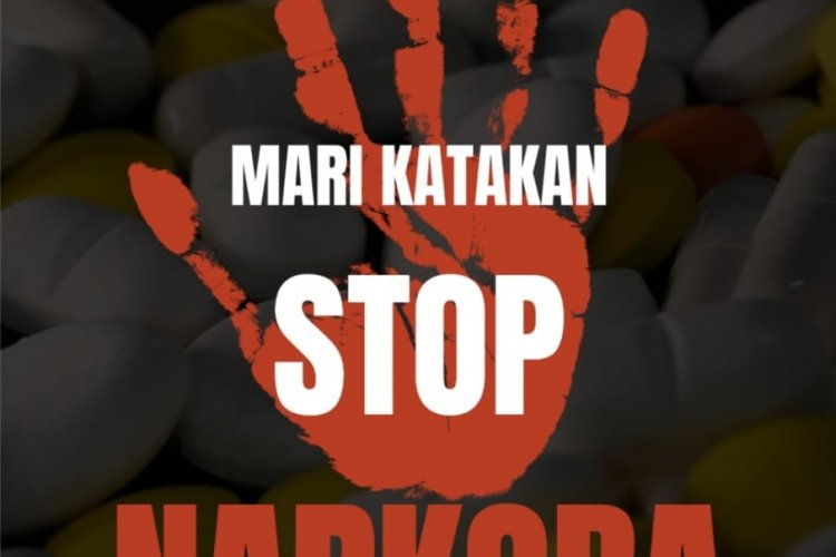 Mari Katakan Stop Narkoba Jauhi Narkoba Selamatkan Generasi Muda